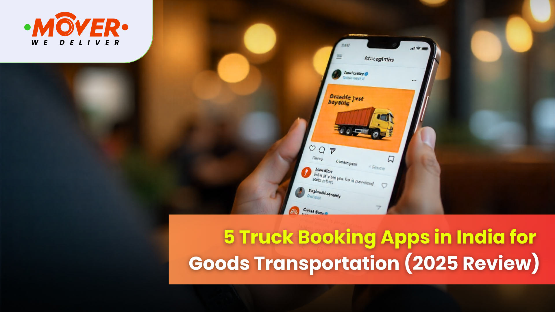5 Best Truck Booking Apps in India for Goods Transportation